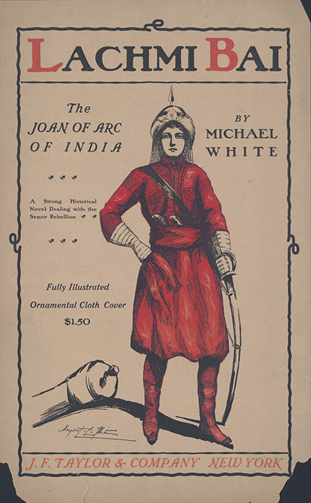 1901-michael_white_lachmi_bai_the_joan_of_arc_of_india